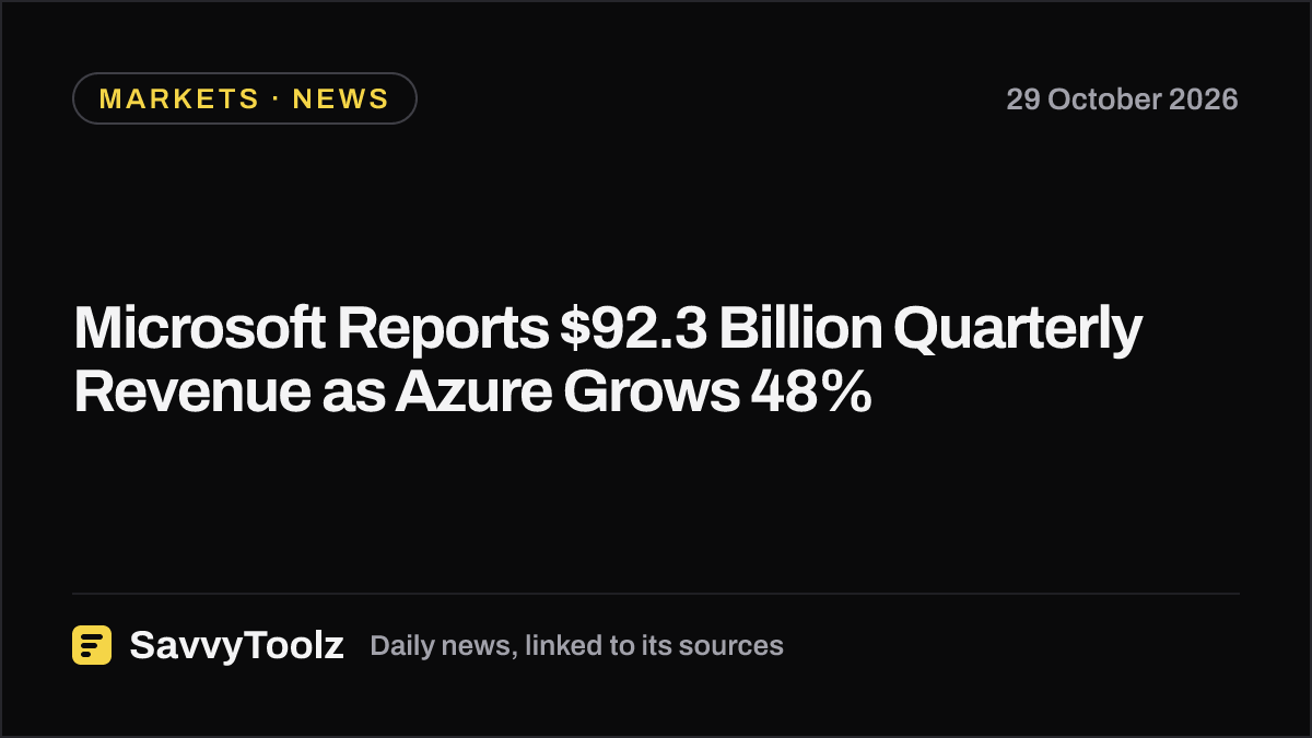 Microsoft Reports $92.3 Billion Quarterly Revenue as Azure Grows 48%